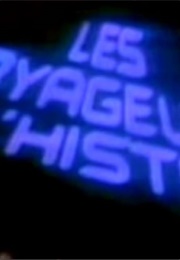 Les Voyageurs De L'histoire (1980)