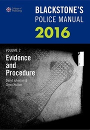 Blackstone's Police Manual 2016 Volume 2 (D Johnston & G Hutton)