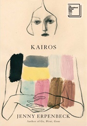 Kairos (Jenny Erpenbeck)