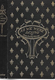 As We Were Saying (Charles Dudley Warner)