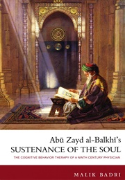 Sustenance of the Soul (Abu Zayd Al-Balkhi)