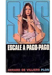 Escale À Pago-Pago (Gérard De Villiers)