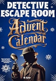 Detective Escape Room Advent Calendar Book (M. Cyfer)