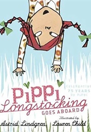 Pippi Longstocking Goes Aboard (Astrid Lindgren)