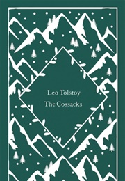 The Cossacks (Leo Tolstoy)