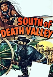 South of Death Valley (1949)