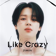 Like Crazy - Jimin