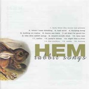 . Hem - Rabbit Songs