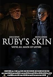 Ruby&#39;s Skin (2014)