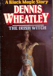 The Irish Witch (Dannis Wheatley)