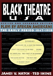 Black Theatre U.S.A. 1847-1938 (Hatch & Shine, Eds.)
