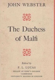 The Duchess of Malfi (John Webster)