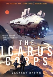 The Icarus Corps (Zachary Brown)