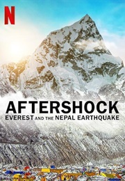 Aftershock: Everest and the Nepal Earthquake (2022)