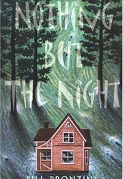 Nothing but the Night (Bill Pronzini)