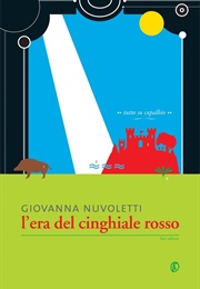 L'era Del Cinghiale Rosso (Nuvoletti Giovanna)
