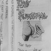 Old Funeral - The Fart That Should Not Be
