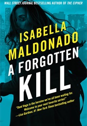 A Forgotten Kill (Daniela Vega) (Isabella Maldonado)