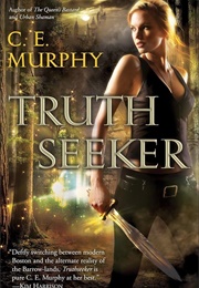 Truthseeker (C.E. Murphy)