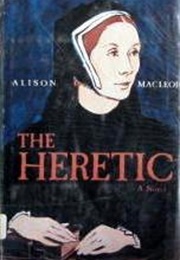 The Heretic: A Novel (Alison MacLeod)