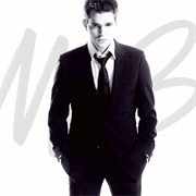It's Time - Michael Buble