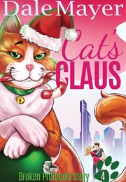 Cat's Claus (Dale Mayer)