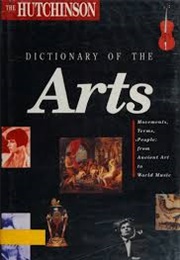Dictionary of the Arts (Hutchinson)