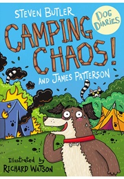 Camping Chaos! (Steven Butler With James Patterson)