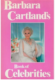 Barbara Cartland's Book of Celebrities (Barbara Cartland)