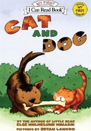 Cat and Dog (Else Holmelund Minarik)