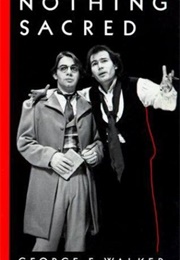 Nothing Sacred: Play Based on Turgenev's Fathers & Sons (George F. Walker)