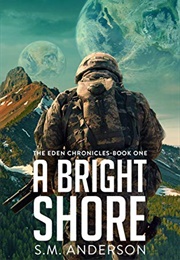 The Eden Chronicles (S.M. Anderson)