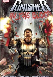 Punisher: In the Blood (Rick Remender)