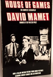 House of Games: A Screenplay (David Mamet)