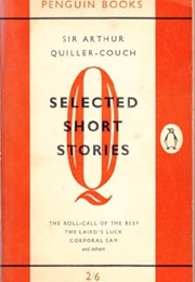 Selected Short Stories (Sir Arthur Quiller-Couch)