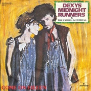 Come on Eileen - Dexys Midnight Runners