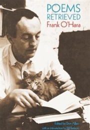 Poems Retrieved (Frank O'Hara - Edited by Donald Allen)