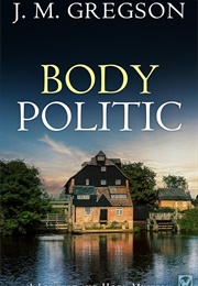 Body Politic (J.M. Gregson)