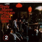 Shelly Manne and His Men - At the Manne-Hole, Vol. 1