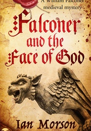 Falconer and the Face of God (Ian Morson)