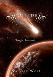 Collide (Melissa West)