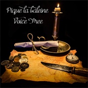 Pique La Baleine - Voice Free