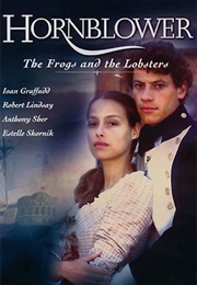 Hornblower: The Frogs and the Lobsters (1999)