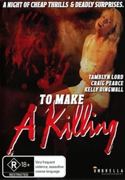 To Make a Killing (1988)