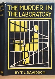 The Murder in the Laboratory (T.L. Davidson)