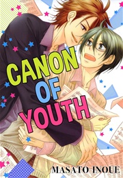 Canon of Youth (Seishun Canon)