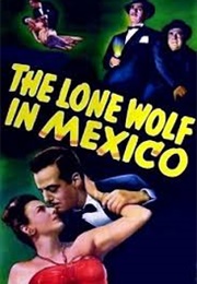 The Lone Wolf in Mexico (1947)