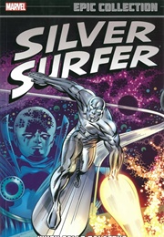 Silver Surfer Epic Collection- When Calls Galactus (Stan Lee)