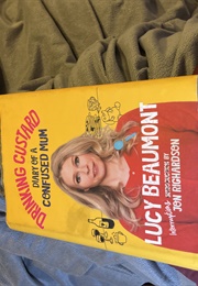 Drinking Custard  Diary of a Confused Mum (Lucy Beaumont)