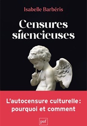 Censures Silencieuses (Isabelle Barbéris)